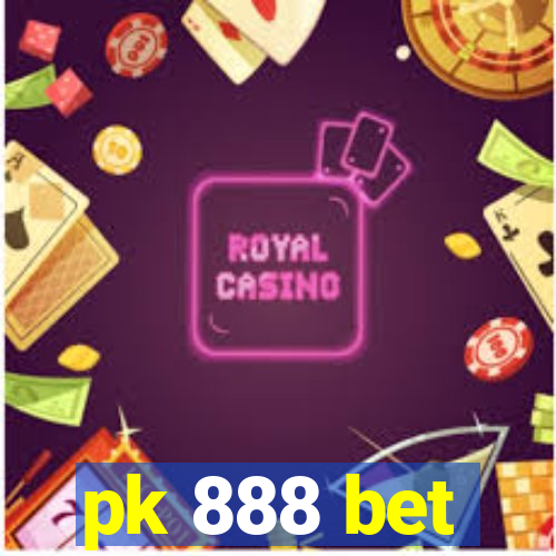 pk 888 bet